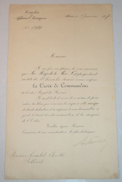 A PARTIALLY PRINTED DOCUMENT SIGNED BY MINISTER FOR FOREIGN AFFAIRS ALEXANDROS SKOUZES CONFERRING, ON BEHALF OF THE KING, THE CROSS OF THE COMMANDER OF THE ROYAL ORDER OF THE REDEEMER ON BRITISH JOURNALIST CAMPBELL CLARKE. Image for A PARTIALLY PRINTED DOCUMENT SIGNED BY MINISTER FOR FOREIGN AFFAIRS ALEXANDROS SKOUZES CONFERRING, ON BEHALF OF THE KING, THE CROSS OF THE COMMANDER OF THE ROYAL ORDER OF THE REDEEMER ON BRITISH JOURNALIST CAMPBELL CLARKE.