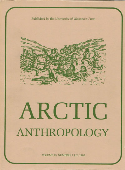 Image for ARCTIC ANTHROPOLOGY. Vol. 23, Nos. 1 & 2, 1986.