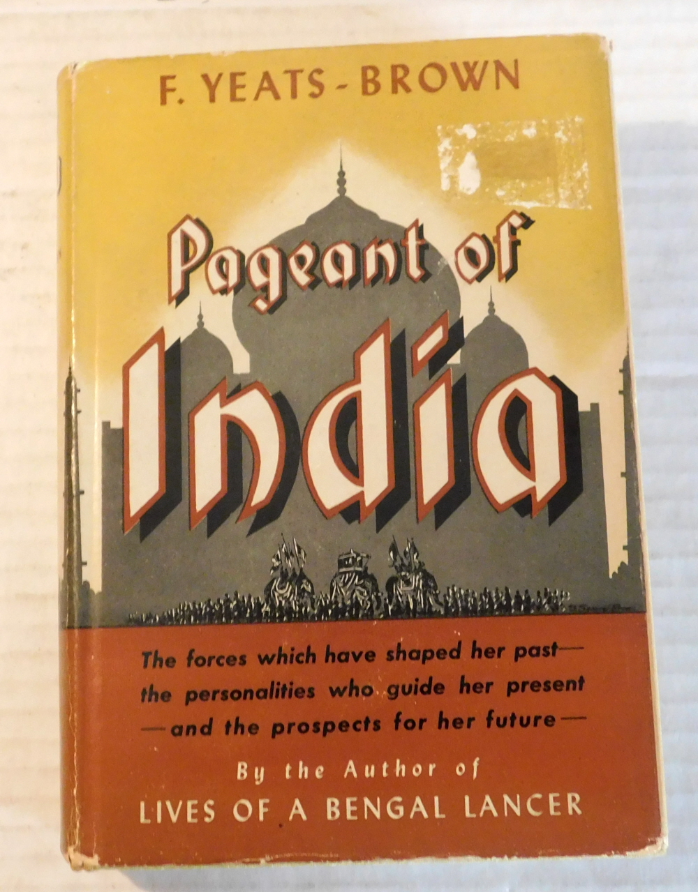 Image for PAGEANT OF INDIA. By F. Yeats-Brown. PAGEANT OF INDIA. By F. Yeats-Brown.