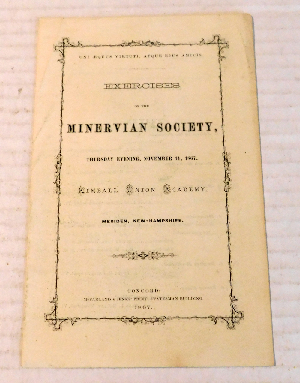 EXERCISES OF THE MINERVIAN SOCIETY, Thursday Evening, November 14, 1867. KIMBALL UNION ACADEMY, Meriden, New Hampshire. [Original Program].