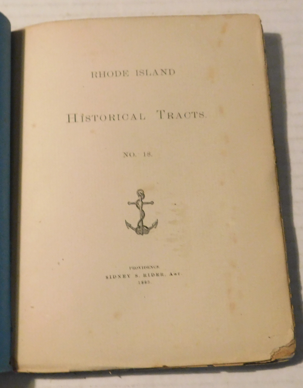 GLEANINGS FROM THE JUDICIAL HISTORY OF RHODE ISLAND. (Rhode Island Historical Tracts No. 18).