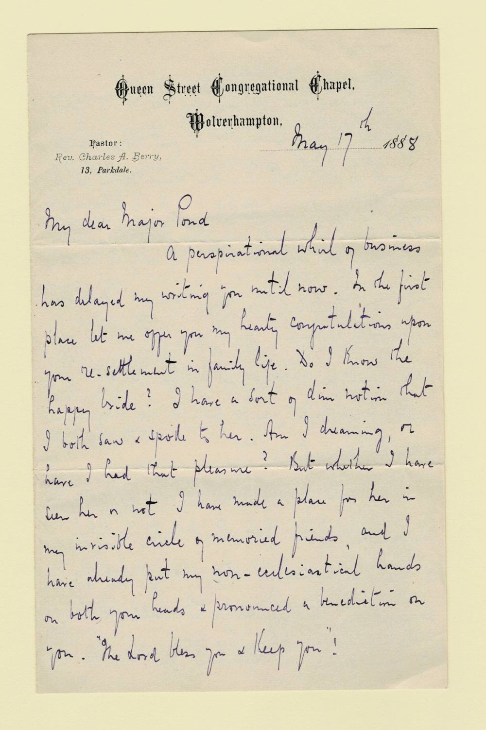Image for AUTOGRAPH LETTER SIGNED by the English nonconformist divine CHARLES ALBERT BERRY congratulating Major James B. Pond on his marriage, apologizing that he will not be up to lecturing and profound observations on the state of religion & politics in Great Britain. AUTOGRAPH LETTER SIGNED by the English nonconformist divine CHARLES ALBERT BERRY congratulating Major James B. Pond on his marriage, apologizing that he will not be up to lecturing and profound observations on the state of religion & politics in Great Britain.