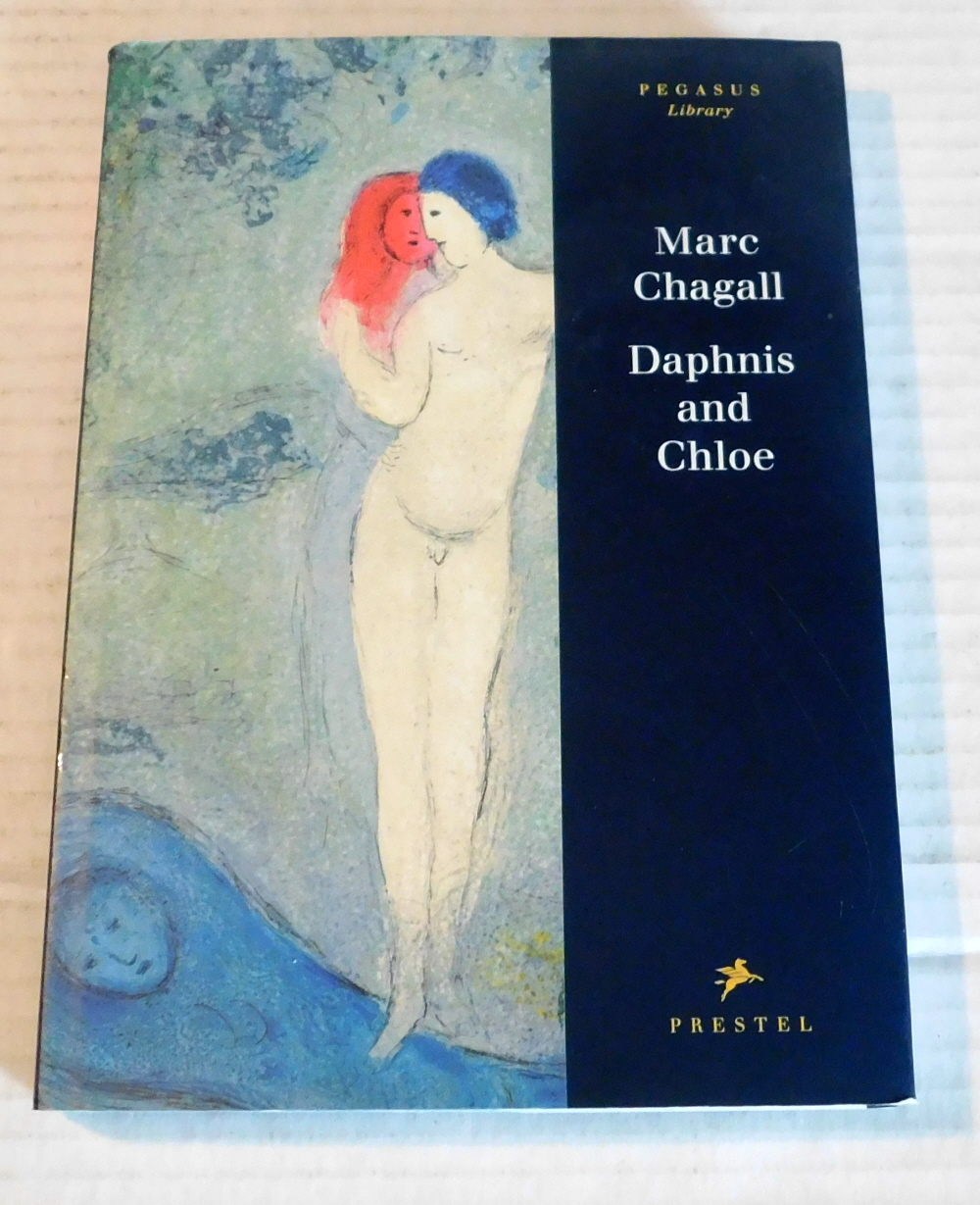 Image for DAPHNIS AND CHLOE with 42 colour plates after the lithographs by Marc Chagall. DAPHNIS AND CHLOE with 42 colour plates after the lithographs by Marc Chagall.