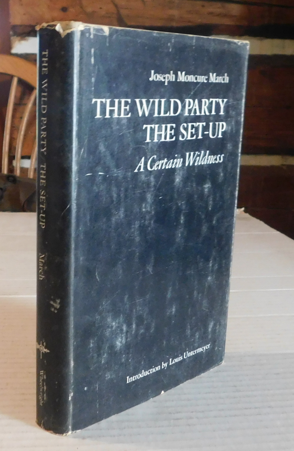 THE WILD PARTY / THE SET-UP / A CERTAIN WILDNESS. With an Introduction by Louis Untermeyer. Illustrations by Paul Busch.