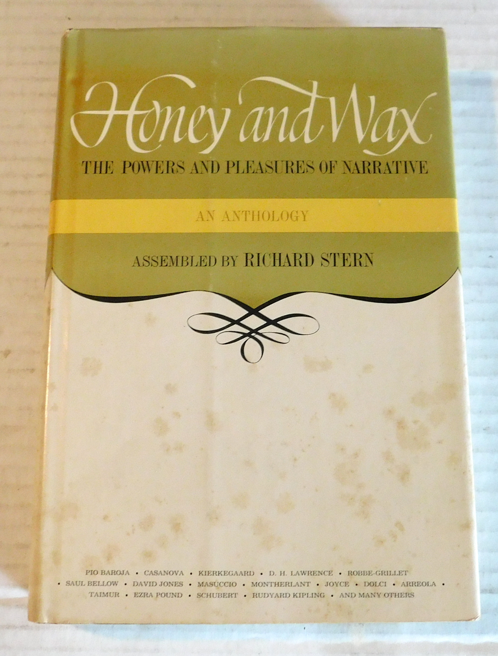 HONEY AND WAX: The Powers and Pleasures of Narrative. An Anthology Assembled by Richard Stern. Illustrated by Joan Fitzgerald.