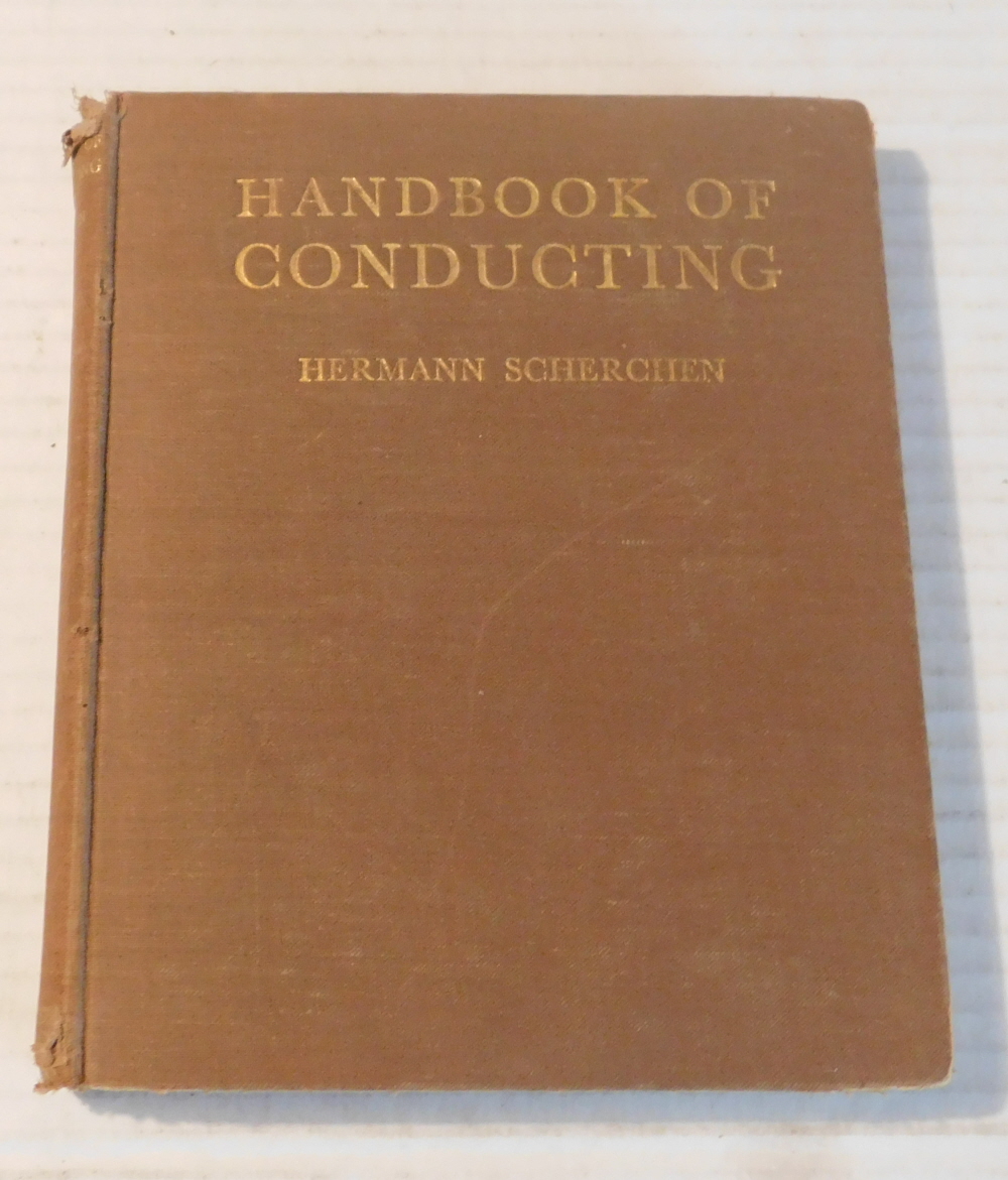 HANDBOOK OF CONDUCTING. By Hermann Scherchen. Translated from the German by M.D. Calvocoressi.