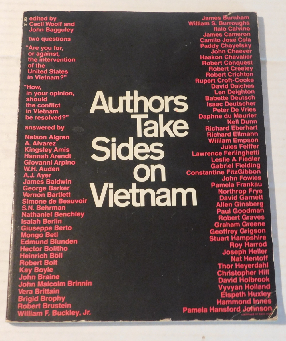 Image for AUTHORS TAKE SIDES ON VIETNAM. Two Questions on the War in Vietnam Answered by the Authors of Several Nations. Edited by Cecil Woolf and John Bagguley. AUTHORS TAKE SIDES ON VIETNAM. Two Questions on the War in Vietnam Answered by the Authors of Several Nations. Edited by Cecil Woolf and John Bagguley.