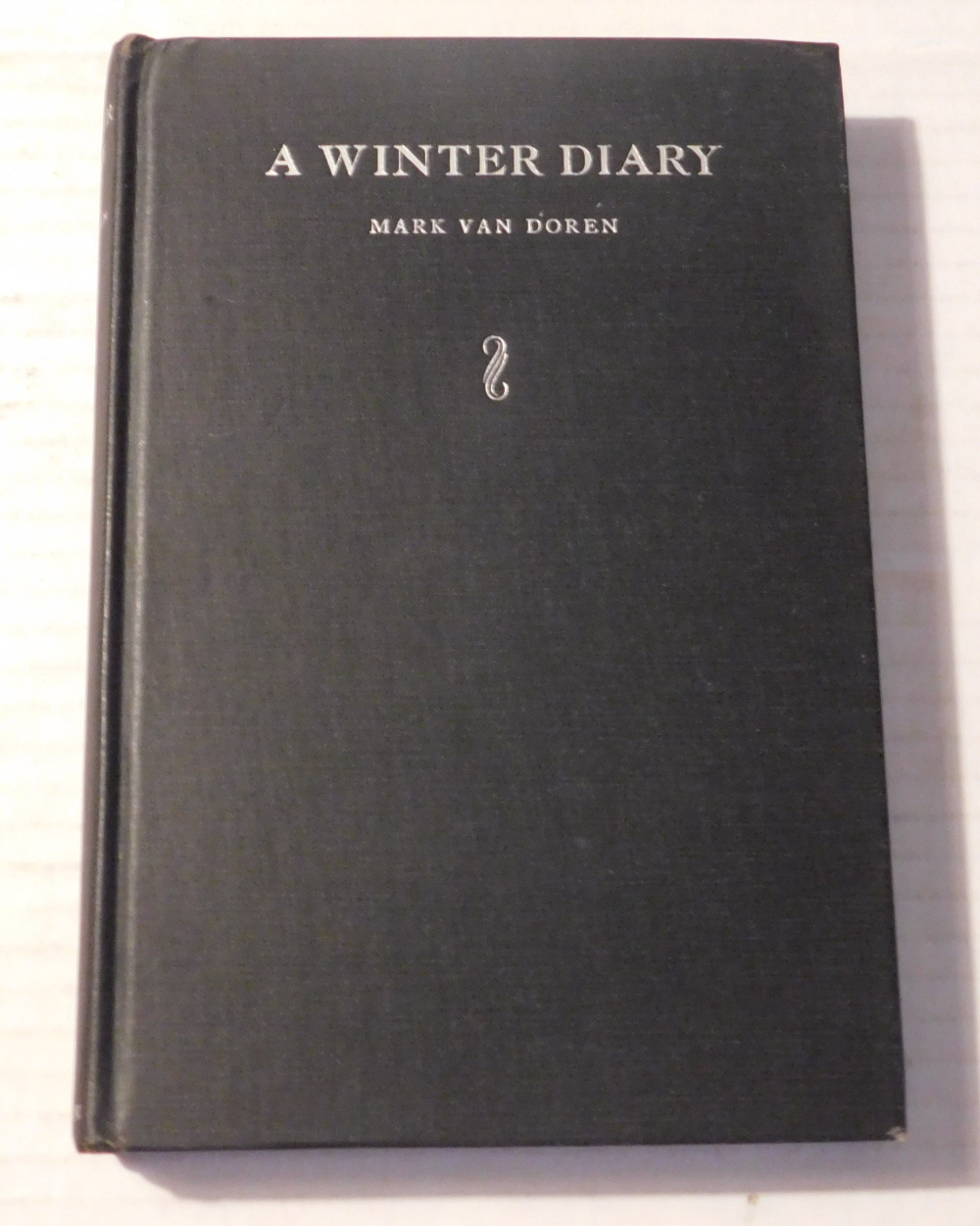 A WINTER DIARY AND OTHER POEMS. [SIGNED by MARK VAN DOREN].